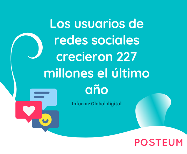 Usuarios en redes sociales - datos - POSTEUM